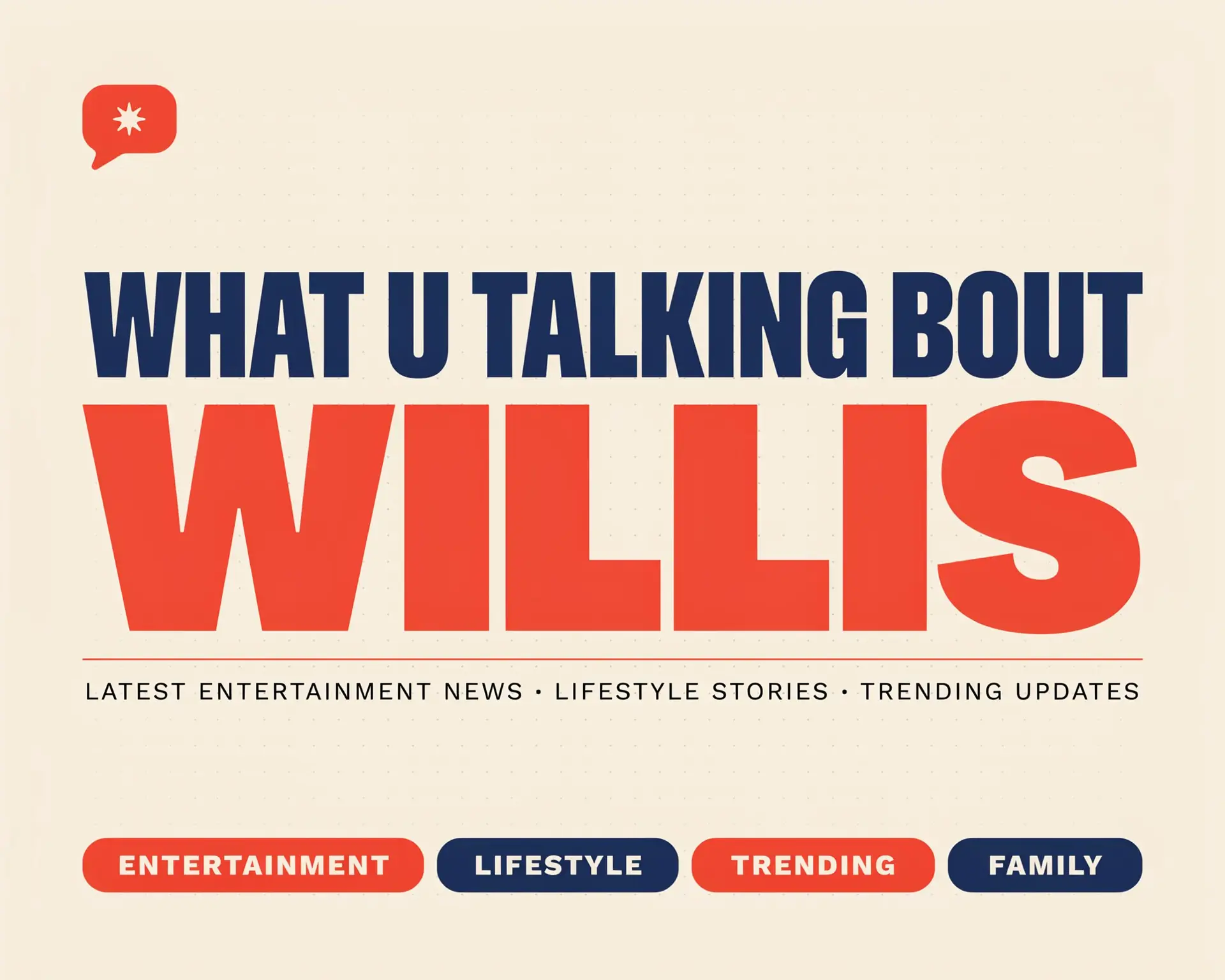 News WhatUTalkingBoutWillis: Entertainment News Lifestyle Stories & Updates